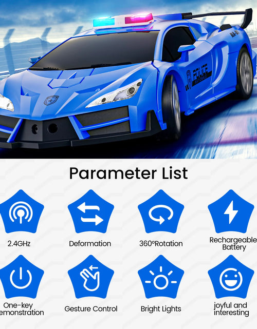 Load image into Gallery viewer, Remote Control Cars Police Car Toy Gesture Sensing with LED Light, 2.4GHz One Button Transformation Robot RC Cars Gift for Kids
